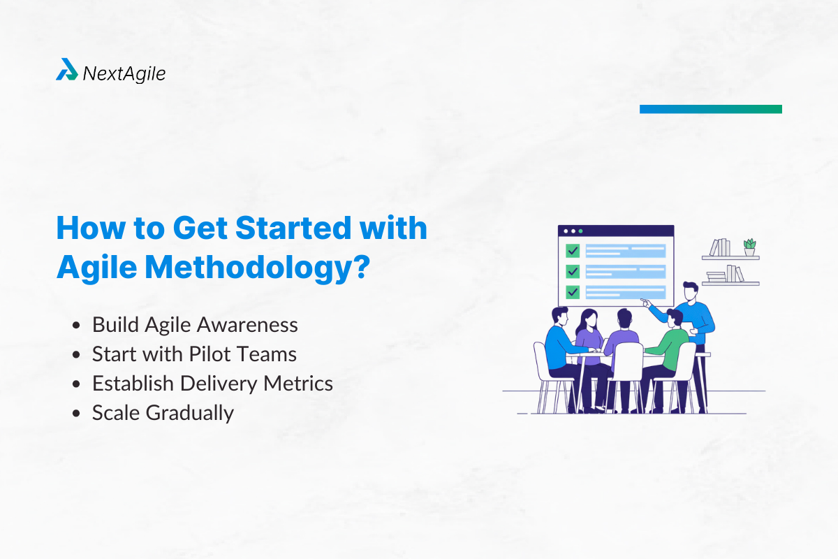 How to Get Started with Agile Methodology