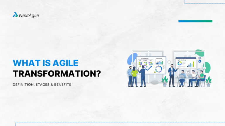 What Is Agile Transformation? The Enterprise Leader’s Practical Guide