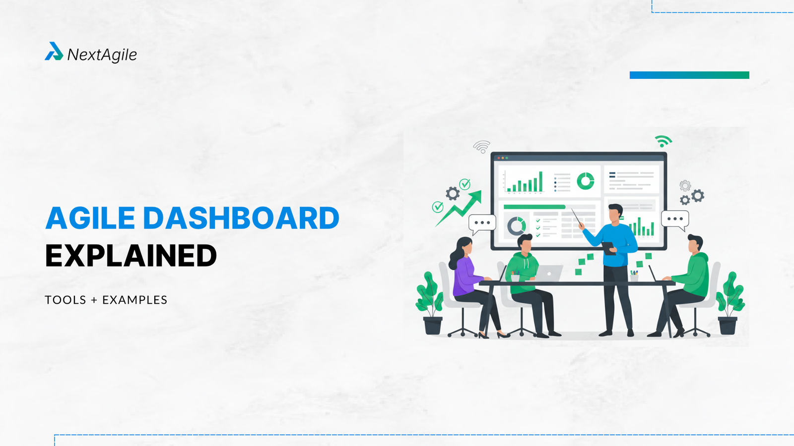 Agile Dashboard Explained 2026 (Tools + Examples)