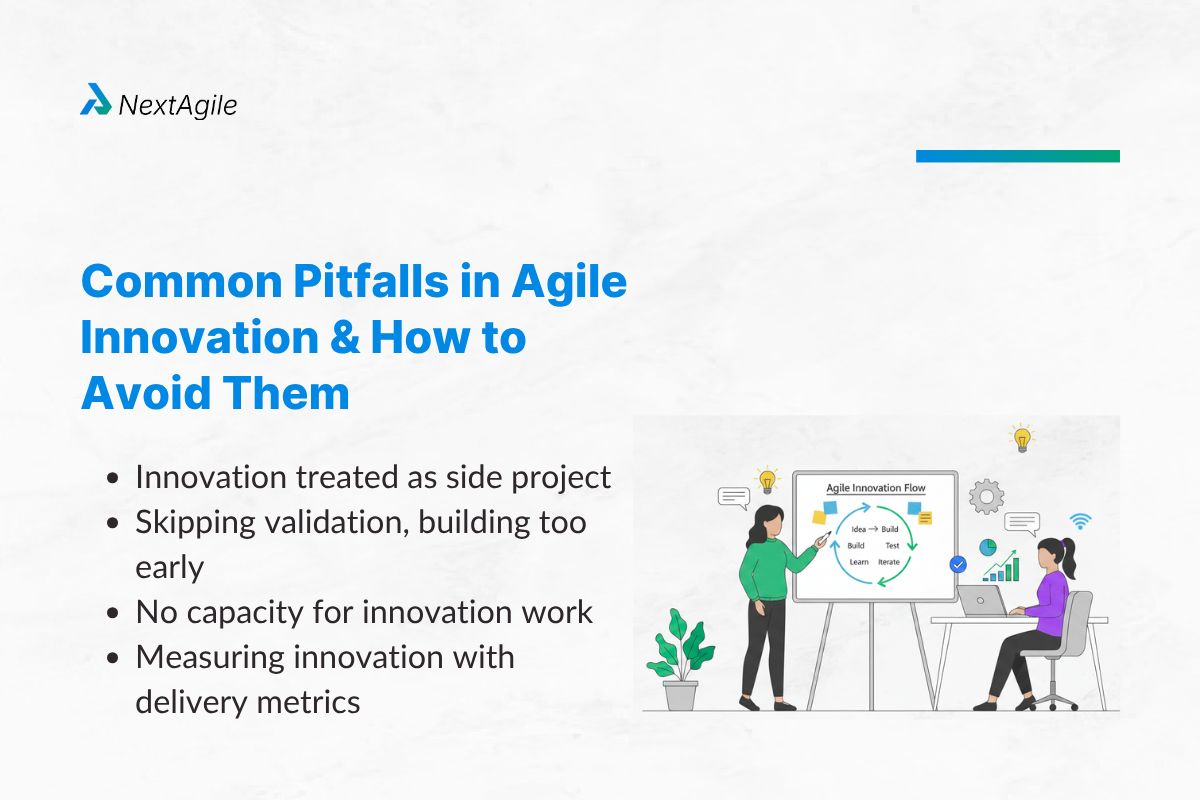 How to Innovate Using Agile: A Step-by-Step Guide 4 Common Pitfalls in Agile Innovation and How to Avoid Them