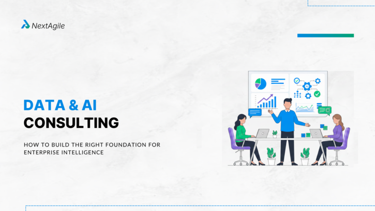 Data and AI Consulting How to Build the Right Foundation for Enterprise Intelligence
