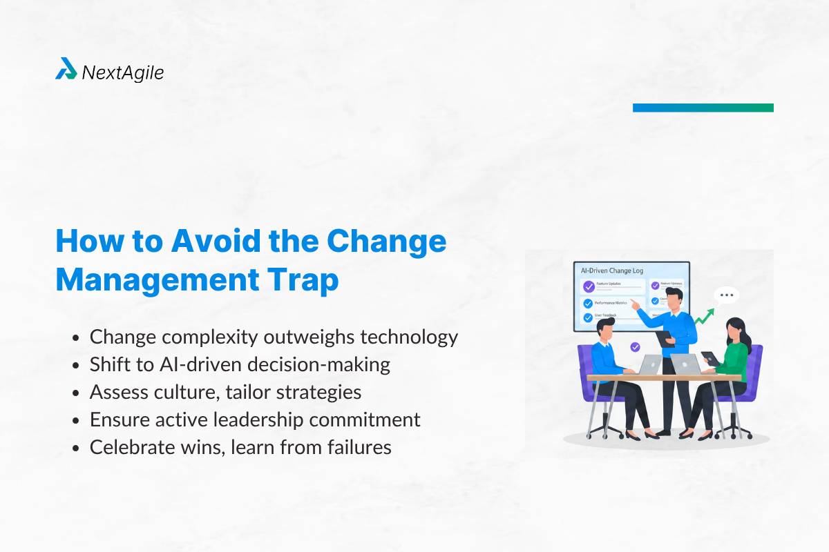 How to Avoid the Change Management Trap