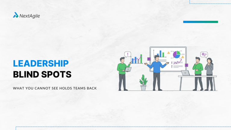 Leadership Blind Spots: What You Cannot See Is Holding Your Team Back