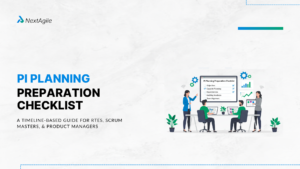 PI Planning Preparation Checklist A Timeline-Based Guide for RTEs, Scrum Masters, and Product Managers