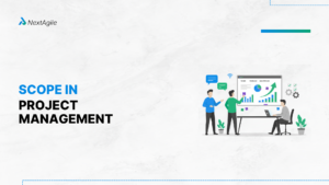 Scope in Project Management