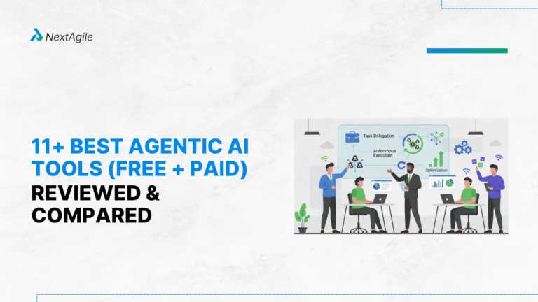 11+ Best Agentic AI Tools (Free + Paid) Reviewed & Compared in 2026