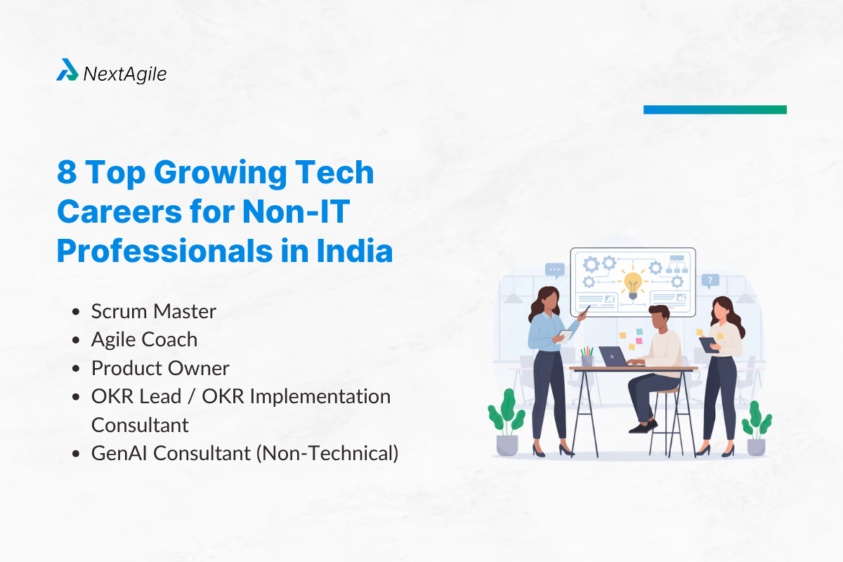 Top Growing Tech Careers in India for Non-IT Professionals: Agile, AI, OKR and Leadership Paths in 2026 1 8 Top Growing Tech Careers for Non-IT Professionals in India
