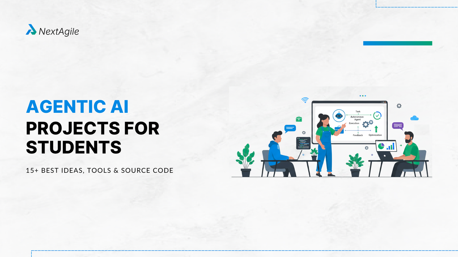 Agentic AI Projects for Students 15+ Best Ideas, Tools and Source Code for 2026