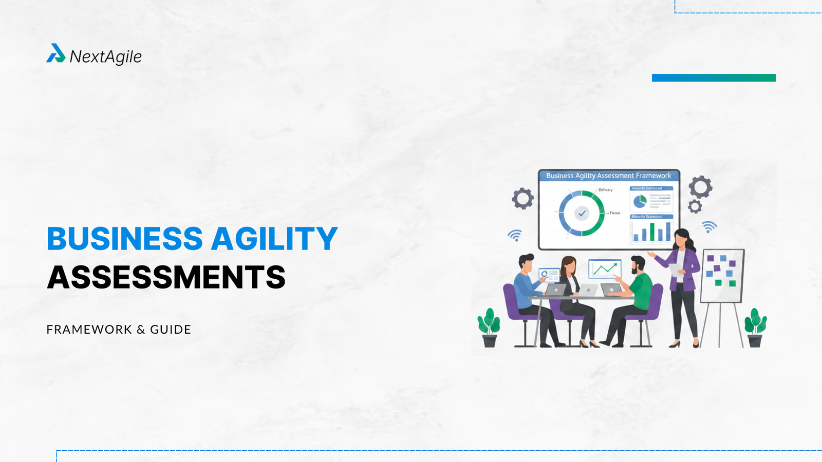 Business Agility Assessments Framework & Guide