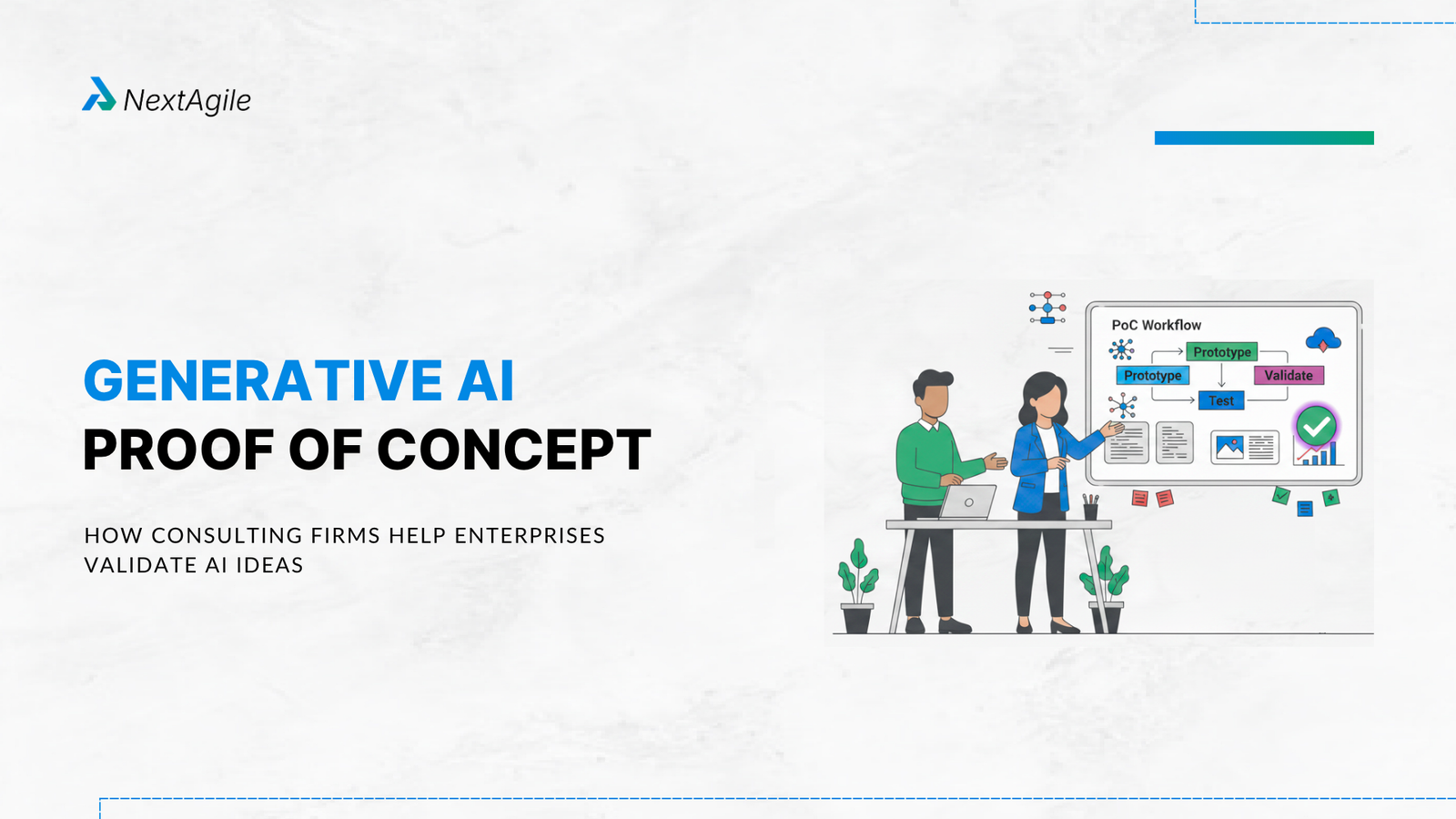 Generative AI Proof of Concept How Consulting Firms Help Enterprises Validate AI Ideas
