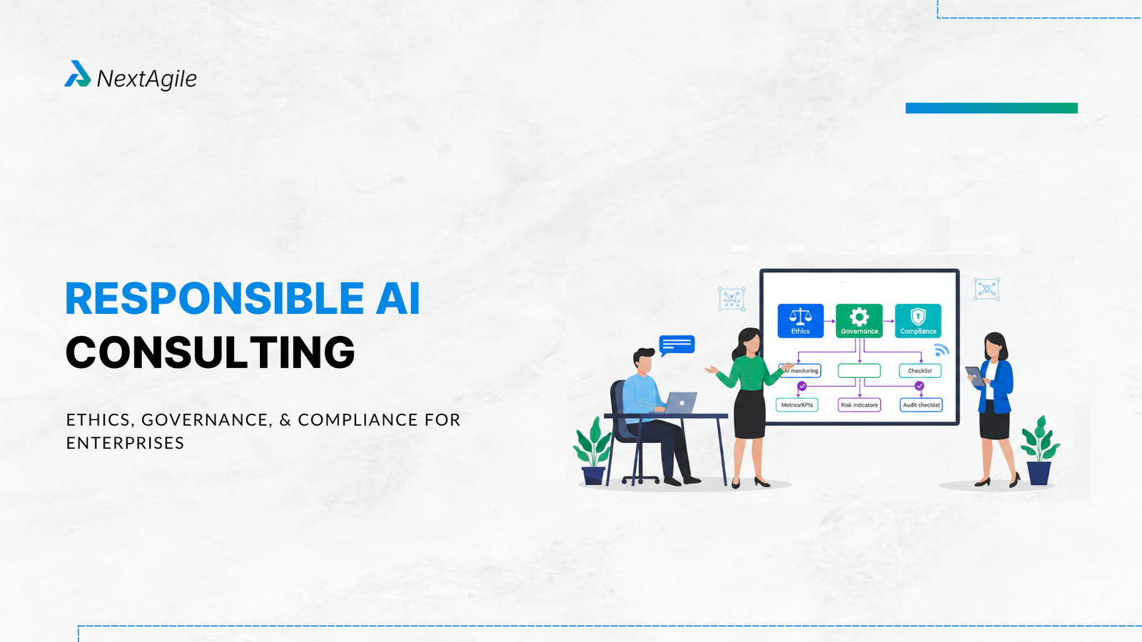 Responsible AI Consulting Ethics, Governance, and Compliance for Enterprises