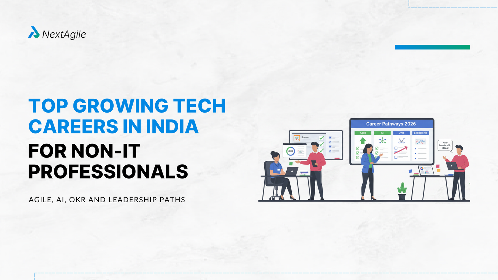 Top Growing Tech Careers in India for Non-IT Professionals Agile, AI, OKR and Leadership Paths in 2026