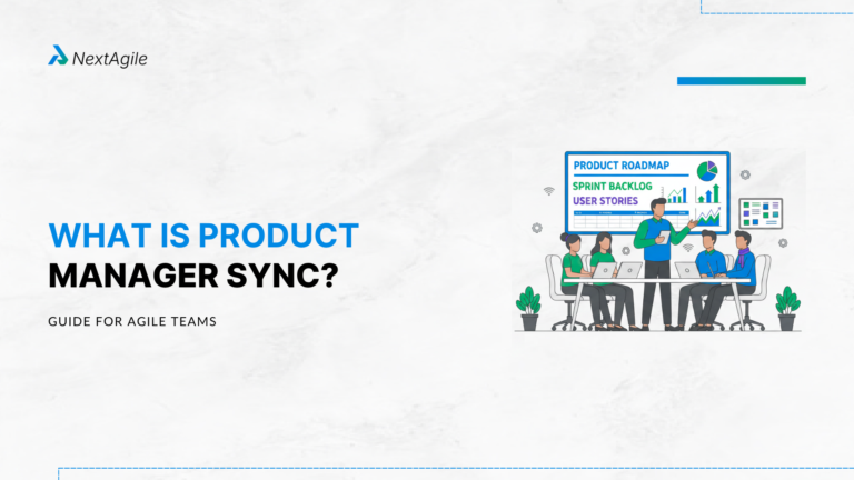 What Is Product Manager Sync Guide for Agile Teams