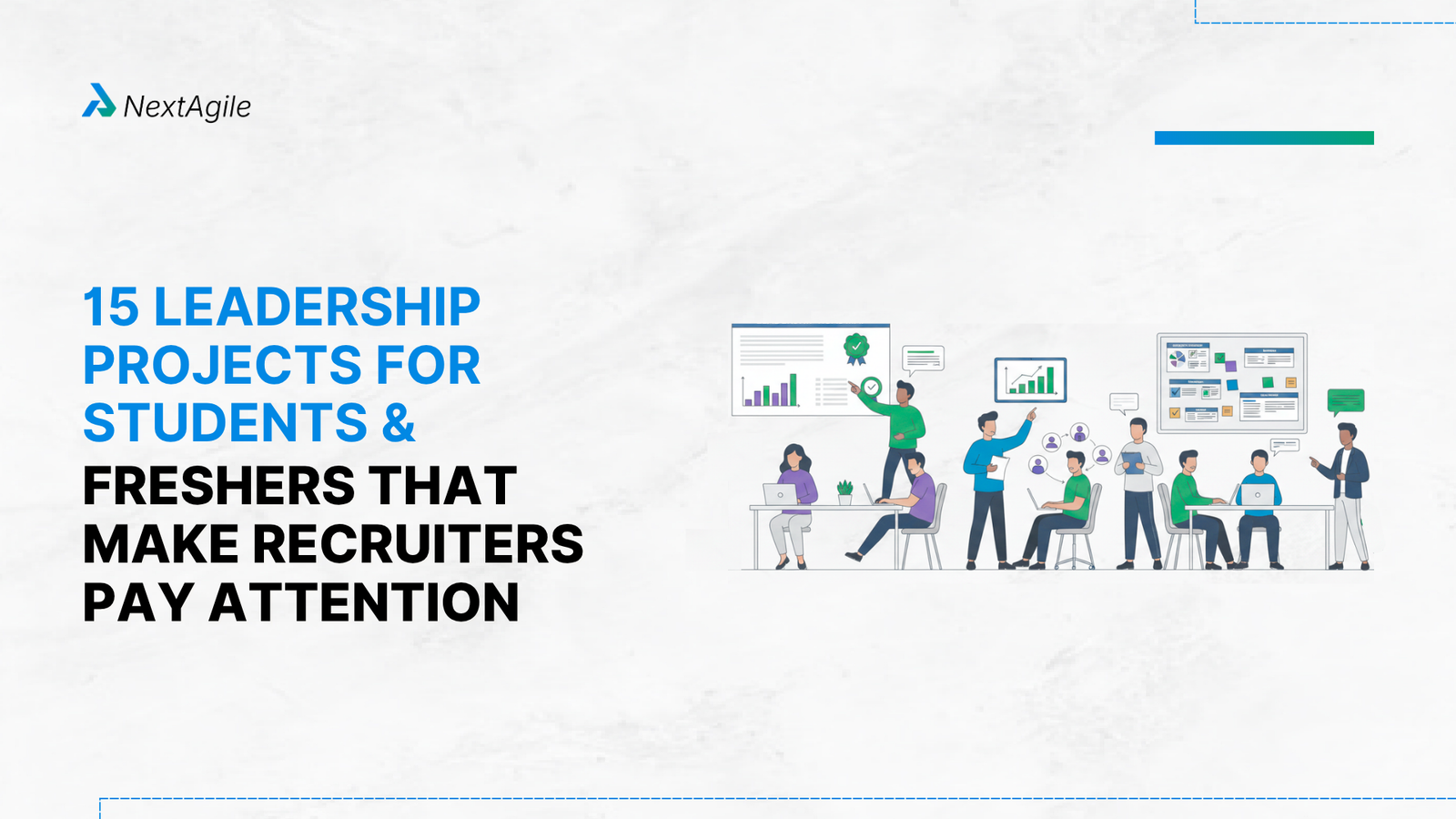 15 Leadership Projects for Students and Freshers That Make Recruiters Pay Attention