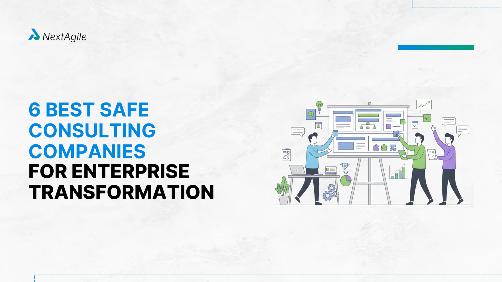 6 Best SAFe Consulting Companies for Enterprise Transformation