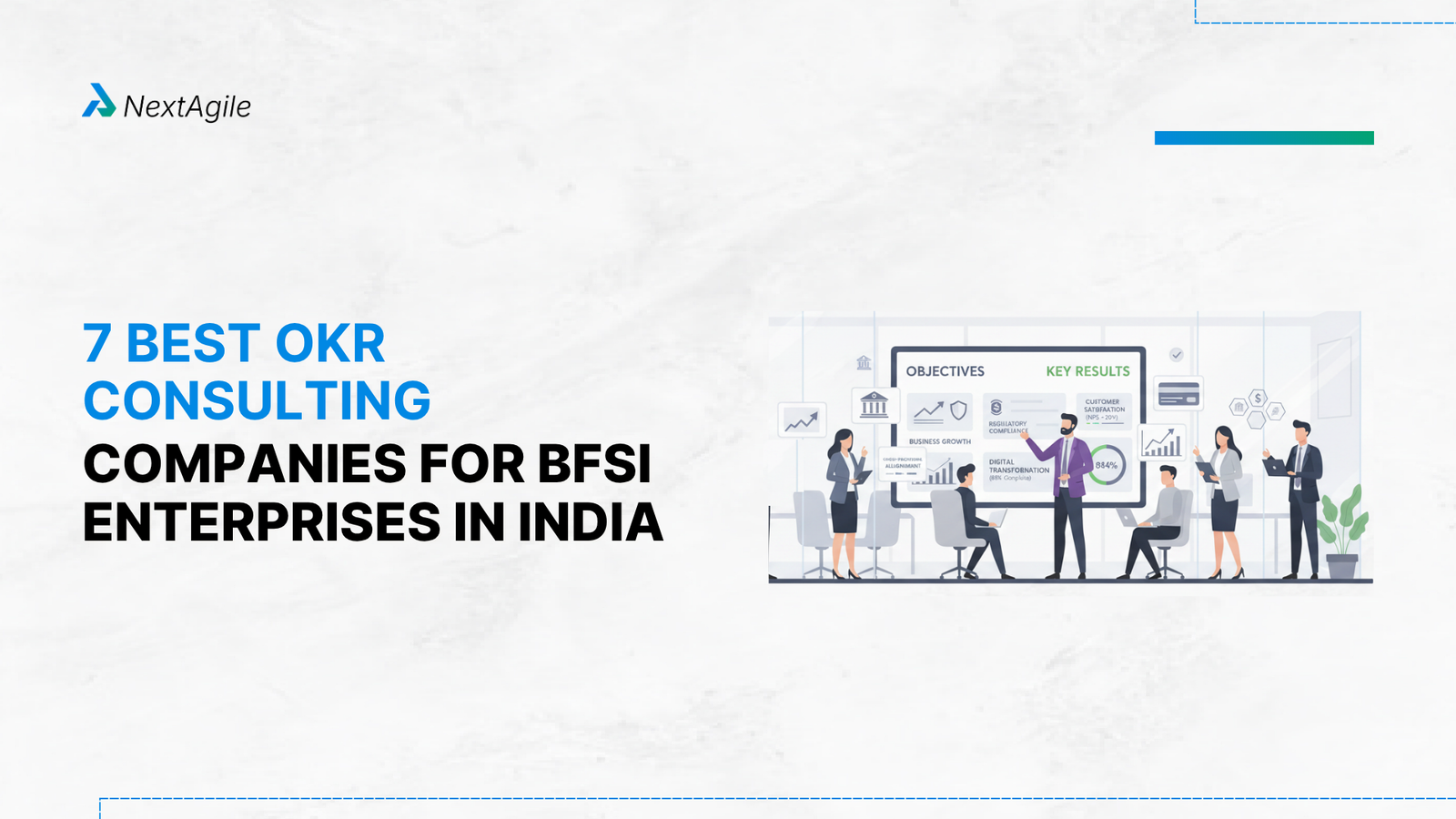 7 Best OKR Consulting Companies for BFSI Enterprises in India