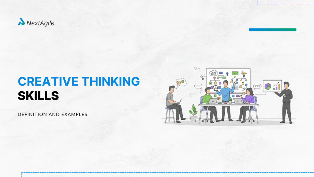 Creative Thinking Skills Definition and Examples