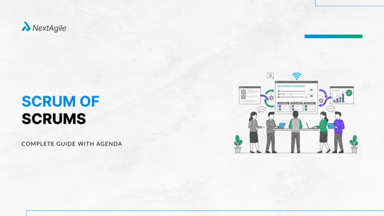 Scrum of Scrums: Definition, Agenda, Roles, and Enterprise Scaling Guide (2026)