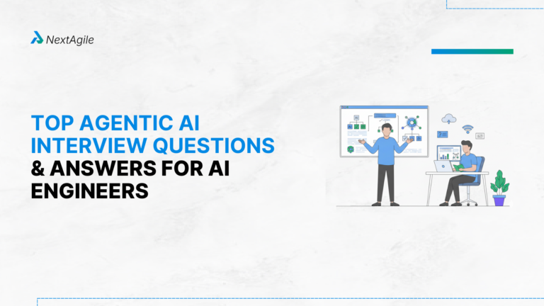 Top Agentic AI Interview Questions and Answers for AI Engineers