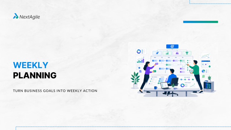 Weekly Planning Turn Business Goals Into Weekly Action