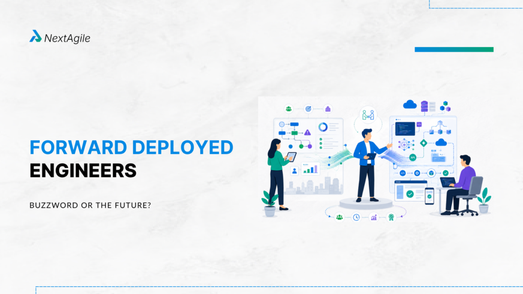 Forward Deployed Engineers Buzzword or the Future