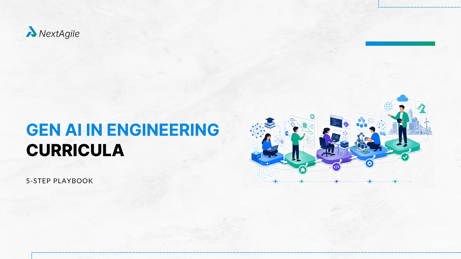 Gen AI engineering curricula playbook