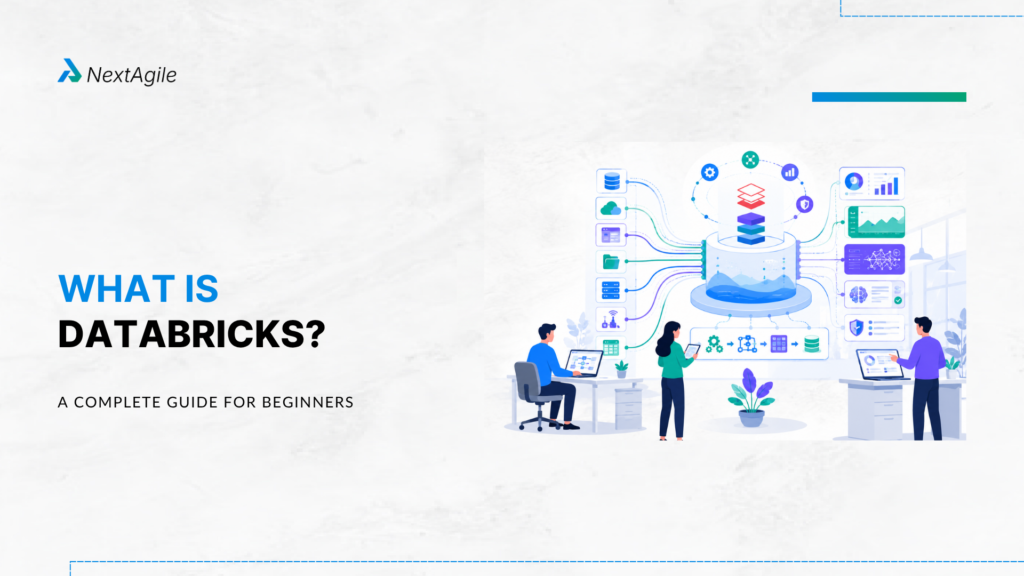 What Is Databricks A Complete Guide for Beginners
