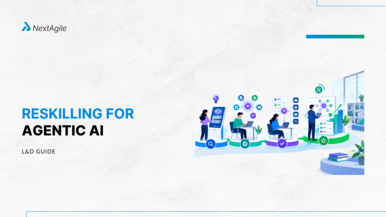 Reskilling for Agentic AI L&D Guide