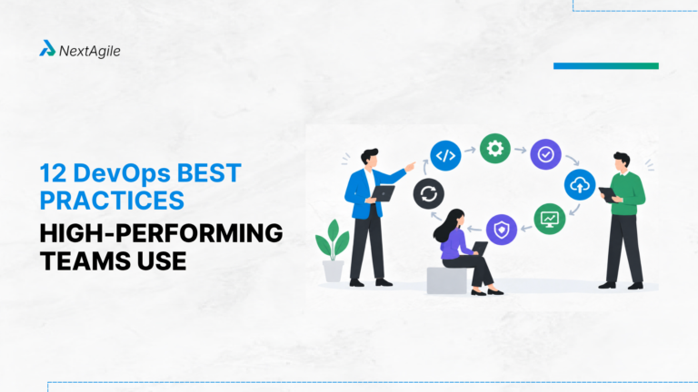 12 DevOps Best Practices High-Performing Teams Use