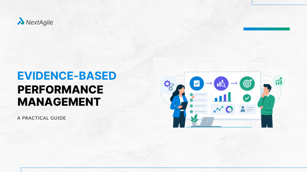 Evidence-Based Performance Management: Making Better Decisions With Data