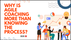 Why is Agile Coaching More than Knowing The Process