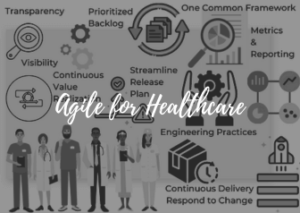 Agile for Healthcare