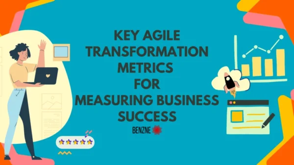 agile transformation metrics