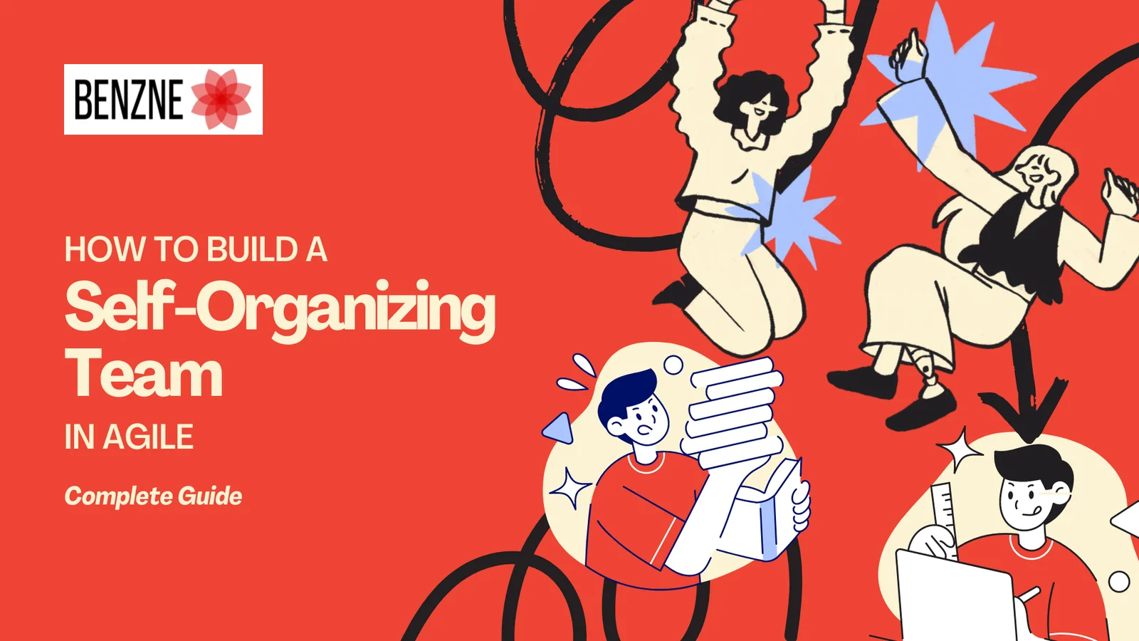 How-To-Build-A-Self-Organizing-Team-in-Agile-Complete-Guide